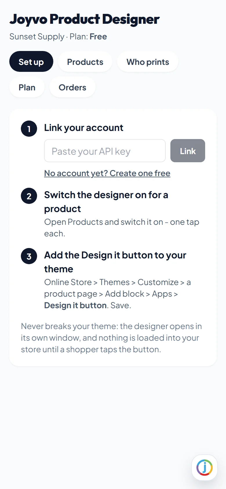 Set up in three steps, inside your Shopify admin